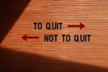 Quit or not quit sign