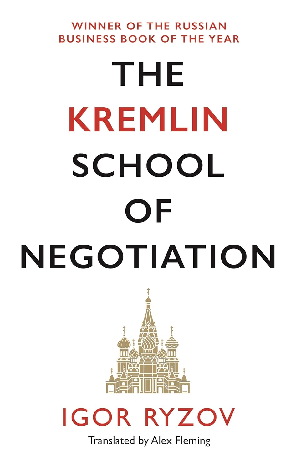 the kremlin school of negotiation