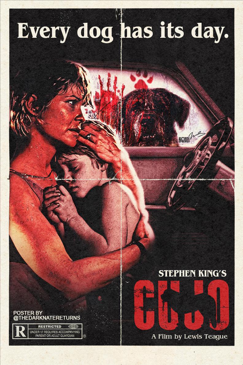 A distressed woman holds a frightened child inside a car, while a large, menacing dog with blood on its mouth snarls outside the rain-streaked window. Text reads, "Every dog has its day. Stephen King's Cujo.