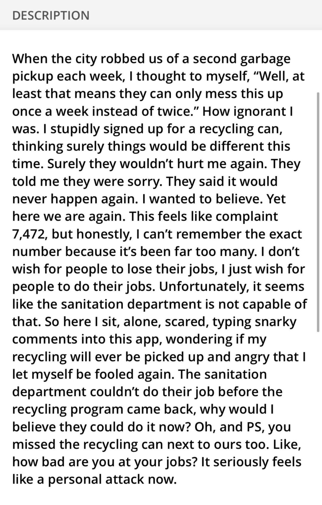 Screenshot of a written social media post describing frustration with a city’s recycling program, detailing missed collections, unhelpful responses from the sanitation department, and the personal impact of unreliable services.