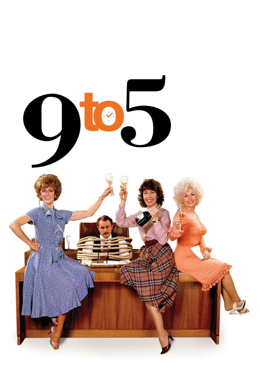 Three women in 1980s outfits sit and stand around a man trapped behind a desk stacked with papers, as they toast with drinks. The text above them reads "9 to 5" with a clock in place of the "o.