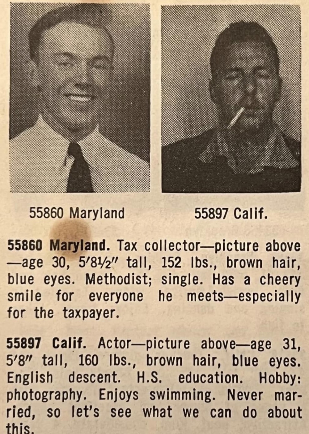 Two black-and-white portrait photos of men with short brown hair. The first man is smiling in a suit; the second man stares ahead with a cigarette in his mouth. Biographical details are listed below each photo.