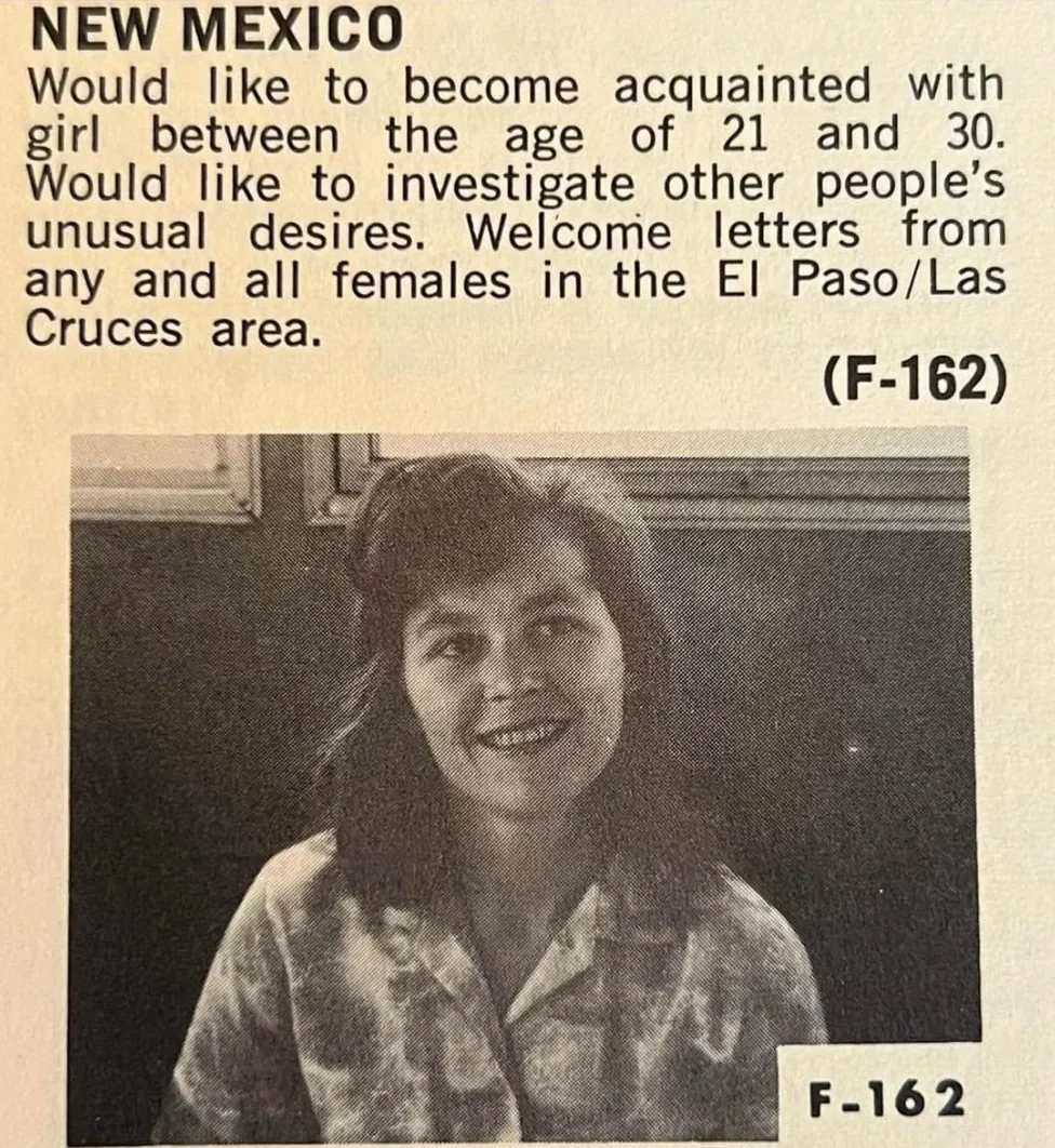 A black-and-white photo of a smiling woman with shoulder-length hair, seated indoors. Above her is a personal ad seeking women aged 21–30 from El Paso/Las Cruces for friendship and to discuss unusual desires.