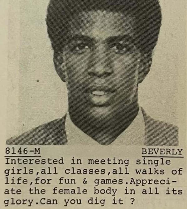 Black-and-white photo of a young man in a suit and tie, with text below reading: "Interested in meeting single girls, all classes, all walks of life, for fun & games. Appreciate the female body in all its glory. Can you dig it?