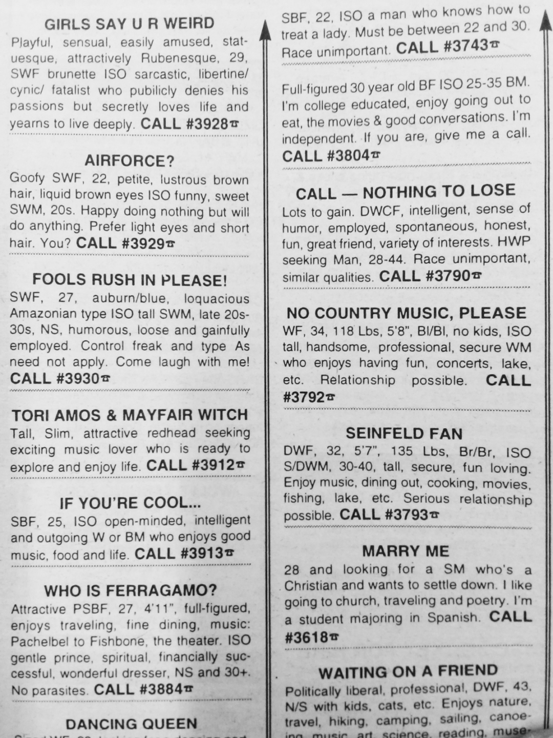 A grayscale newspaper page features personal ads with titles like "GIRLS SAY U R WEIRD" and "NO COUNTRY MUSIC, PLEASE." Each ad lists details about the person and a phone number to call.