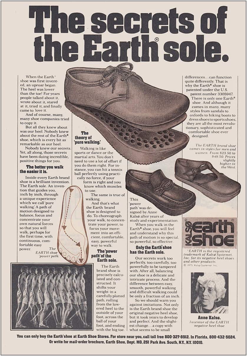 Vintage advertisement for Earth shoes featuring large images of the shoe design, a diagram of foot placement, a small photo of a woman, and text about the shoe's benefits for posture and walking.