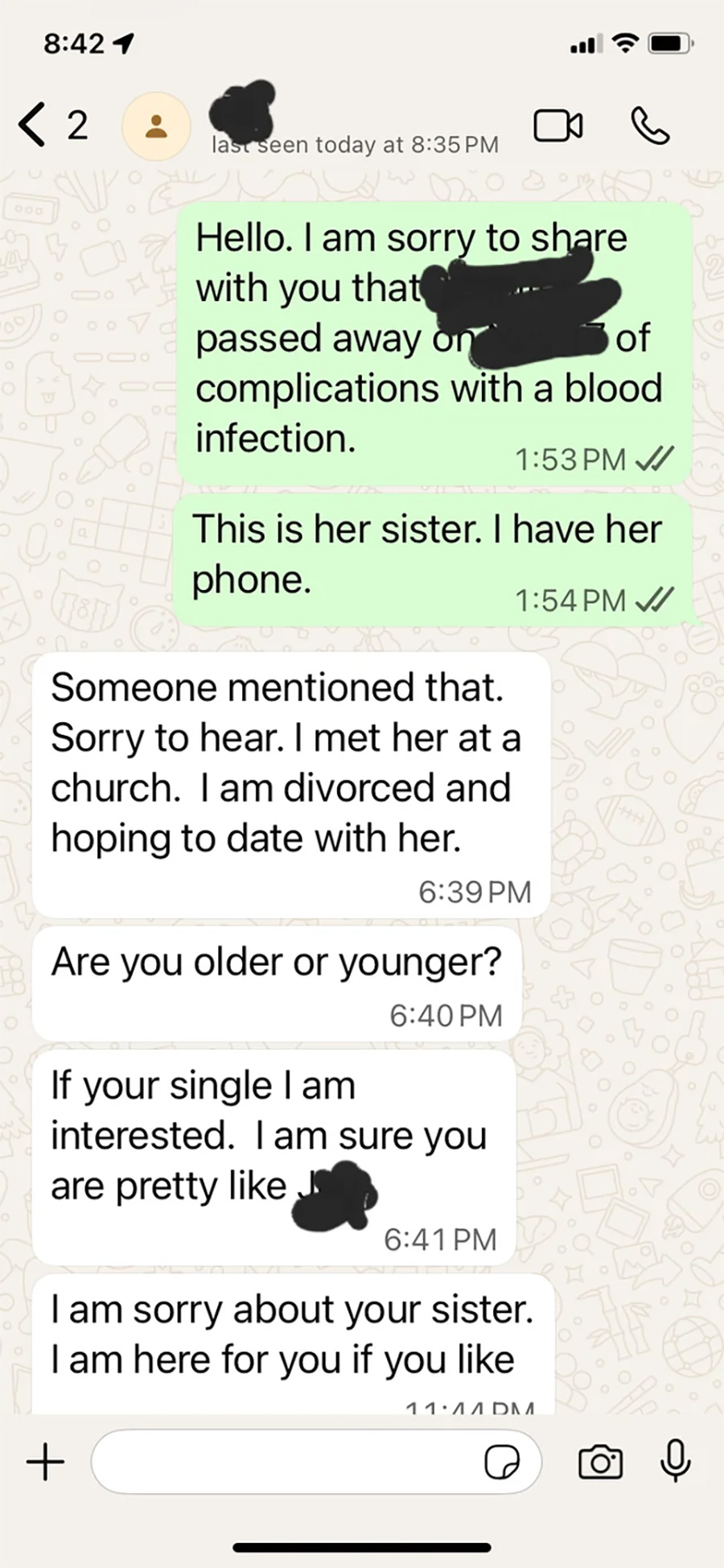 A WhatsApp chat shows someone informing another about a woman's death due to a blood infection. The recipient responds by asking if the sister is single, expressing romantic interest, and offering support.