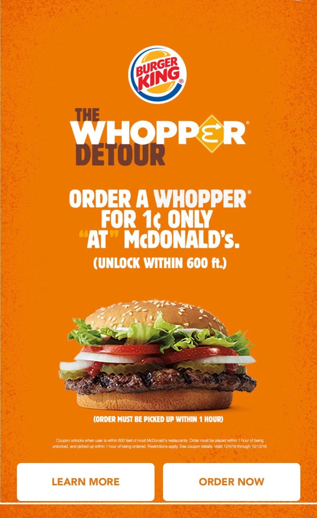 Burger King ad with a Whopper burger. Text reads: “The Whopper Detour. Order a Whopper for 1¢ only at McDonald’s (unlock within 600 ft.). Order must be picked up within 1 hour.”