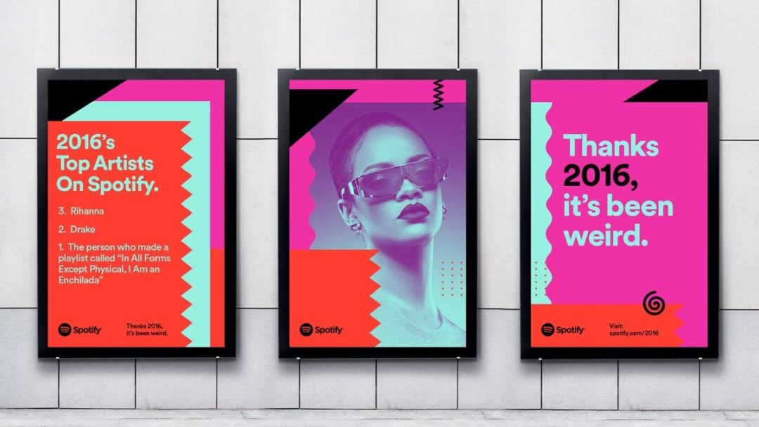 Three colorful Spotify posters: the first lists 2016’s top artists, the second shows a woman in sunglasses with geometric shapes, and the third reads “Thanks, 2016, it’s been weird.” on a bright background.