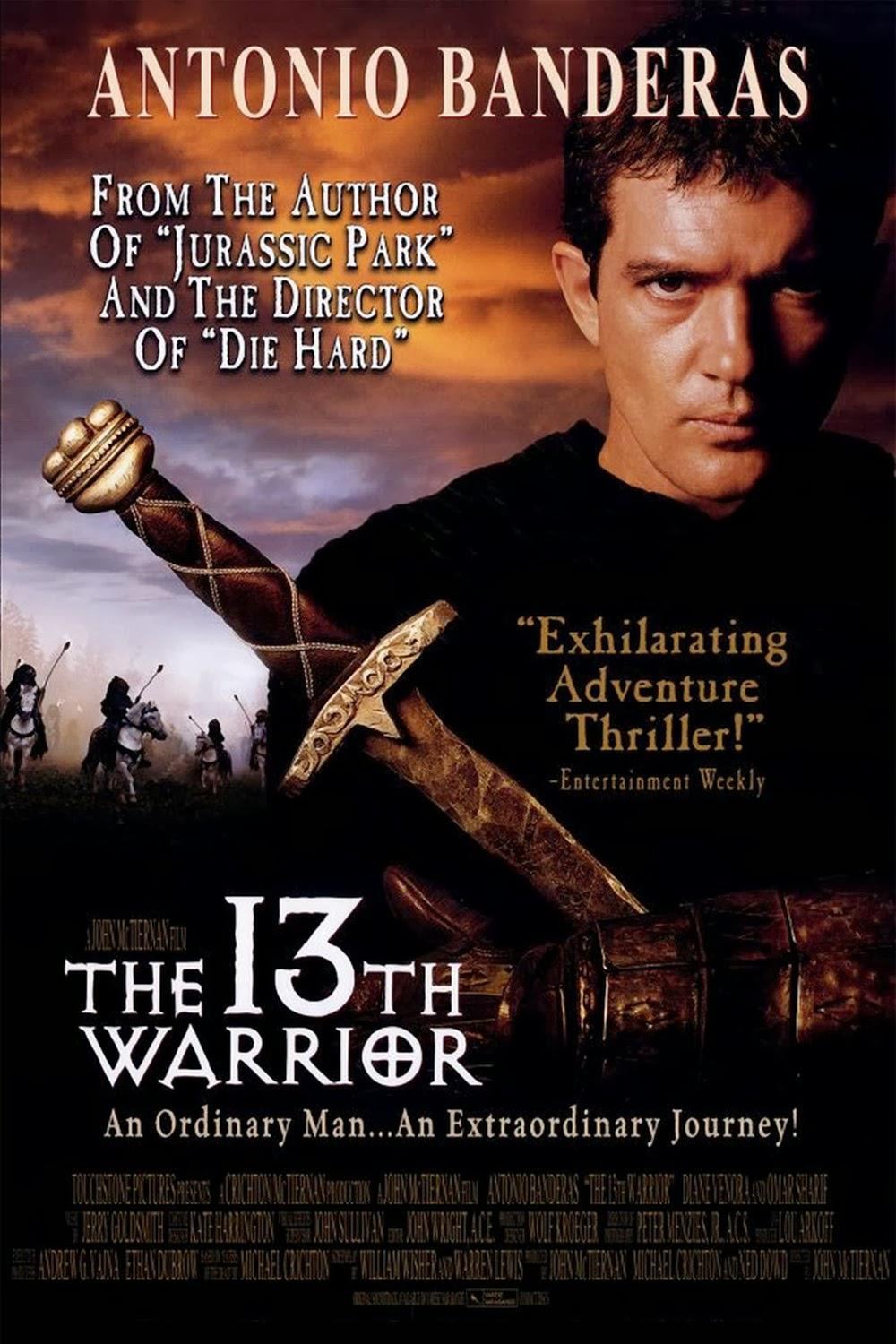 Movie poster for "The 13th Warrior" featuring a man in armor holding a sword, with a dark, cloudy background and warriors on horseback. Text highlights Antonio Banderas, the film’s creators, and critical praise.