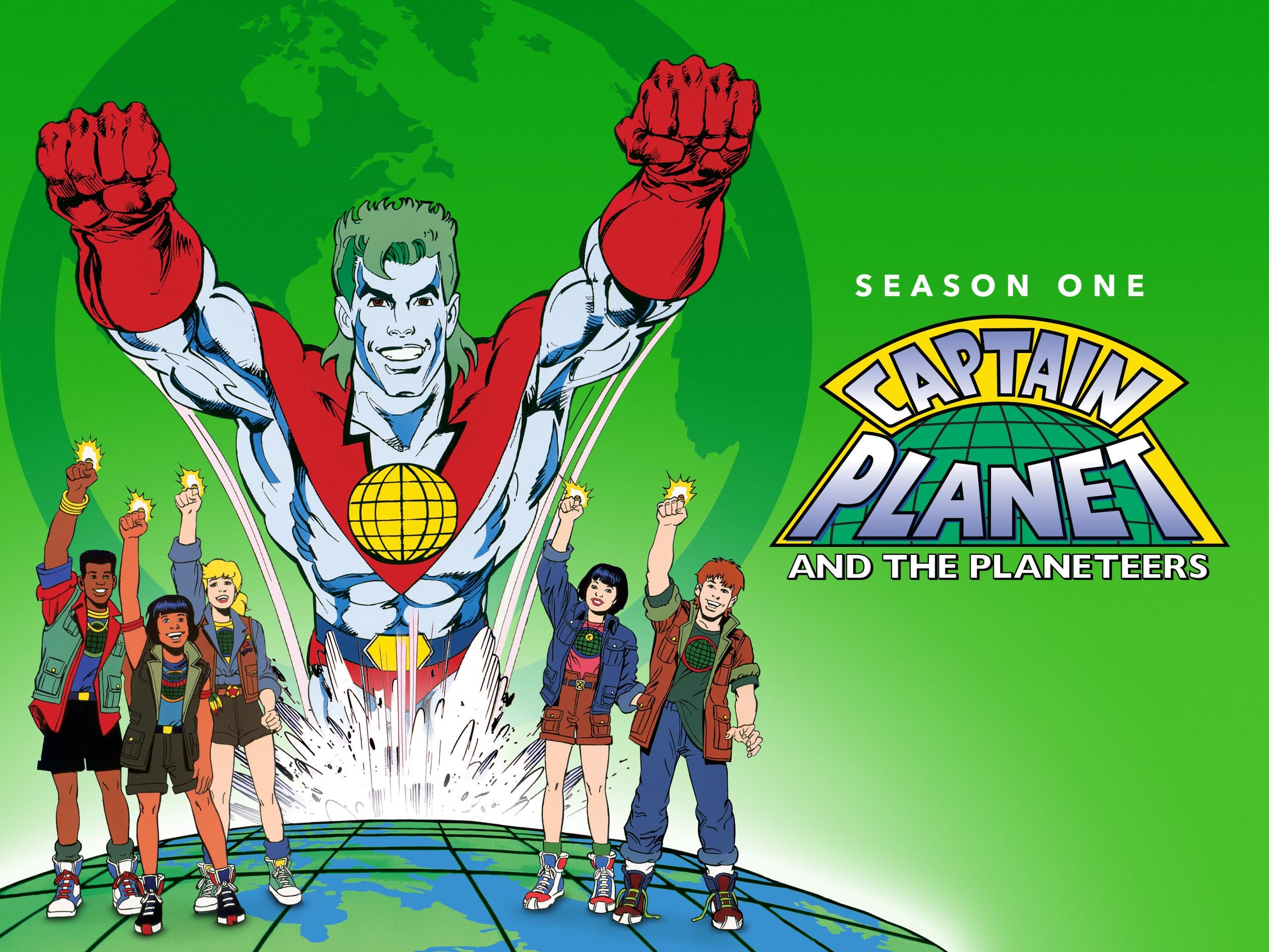 Five animated teens raise rings as Captain Planet emerges above them with a fist raised. "Season One Captain Planet and the Planeteers" is written beside the group on a green background with an Earth illustration.