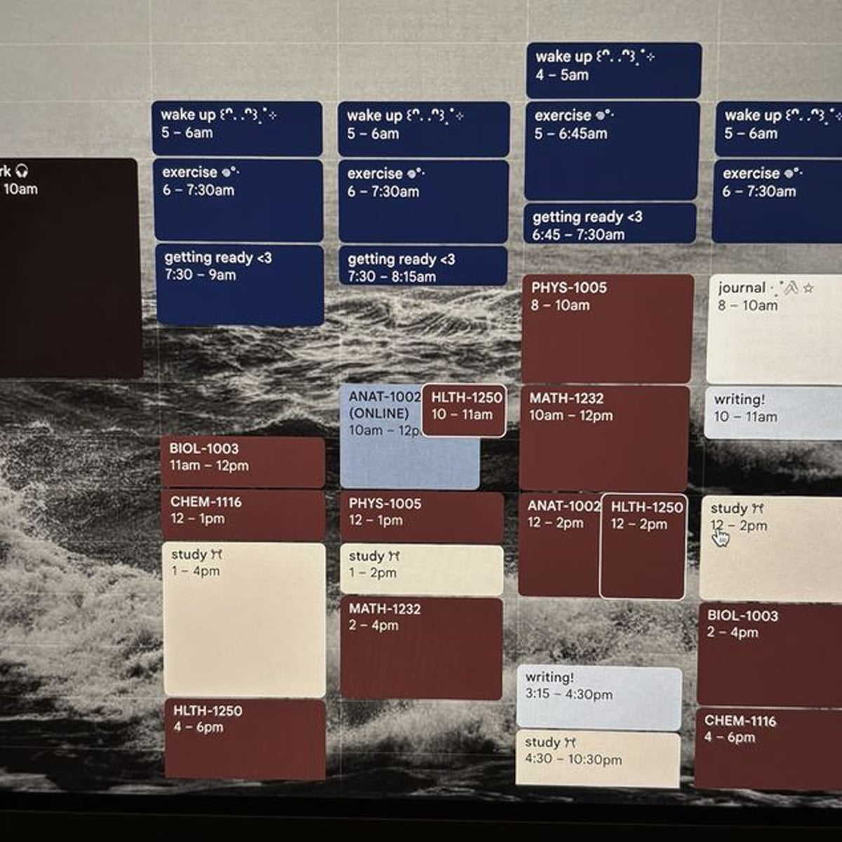 A digital weekly schedule is overlaid on a grayscale ocean background. The calendar includes color-coded blocks for classes, study sessions, exercise, journaling, and morning routines. Times and course codes are visible.