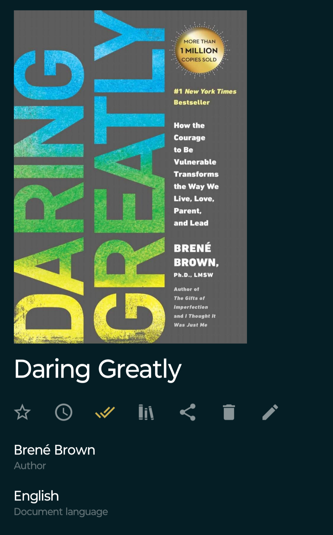 Book cover of "Daring Greatly" by Brené Brown. The title is in large green and yellow text on a grey background. A gold badge notes over 1 million copies sold. Subtitles offer insights on vulnerability and leadership.