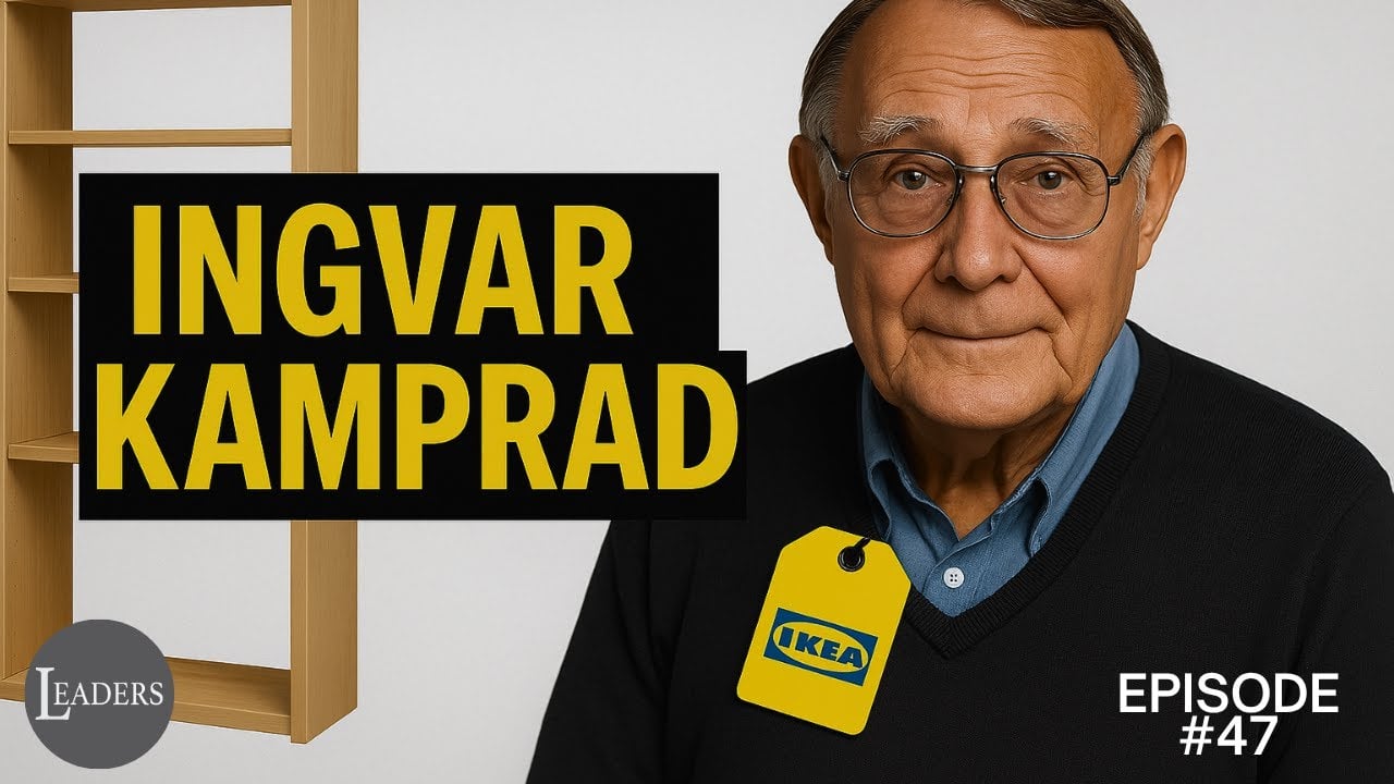 An elderly man wearing glasses and an IKEA tag stands next to text reading "Ingvar Kamprad." A wooden shelf and the word "Leaders" appear on the left, and "Episode #47" is on the bottom right.