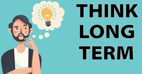 Illustration of a person with a thoughtful expression and a light bulb in a thought bubble. Large bold text on the right reads "THINK LONG TERM" against a blue background.