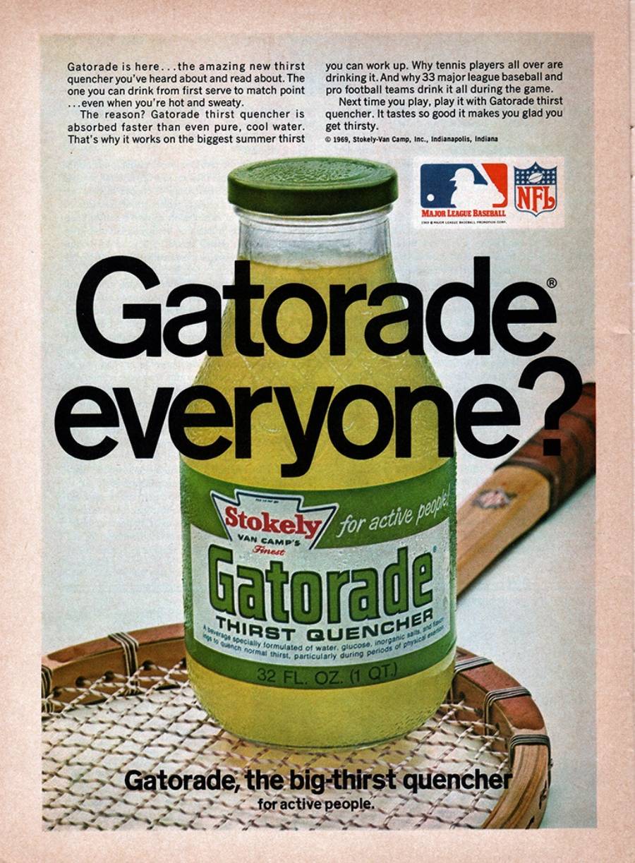 A vintage Gatorade ad shows a 32 oz glass bottle with green liquid, labeled “Stokely Van Camp’s Gatorade Thirst Quencher.” Bold text reads "Gatorade everyone?" with a short description above.