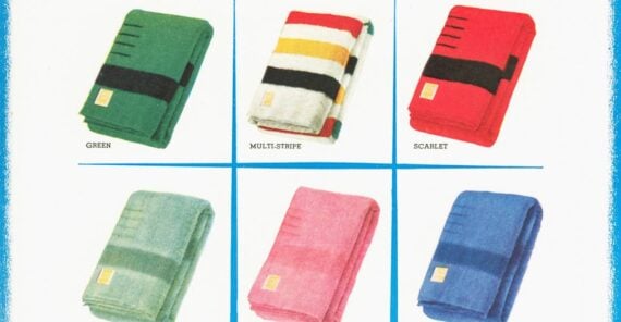 A vintage ad shows twelve folded Hudson’s Bay Point Blankets in various colors and stripes, with product info below. Text reads: “For a lifetime of comfort and beauty... HUDSON’S BAY Point BLANKETS.”